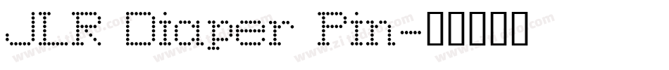 JLR Diaper Pin字体转换
